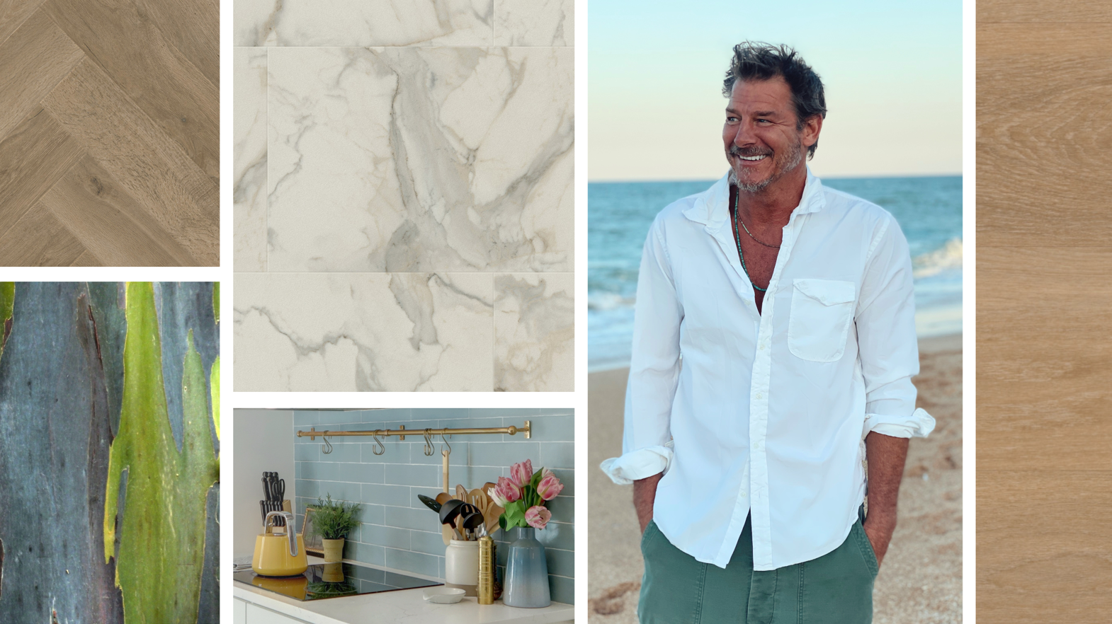 Ty Pennington on the beach and overheads of Serano Oak and Calcatta D'Oro   